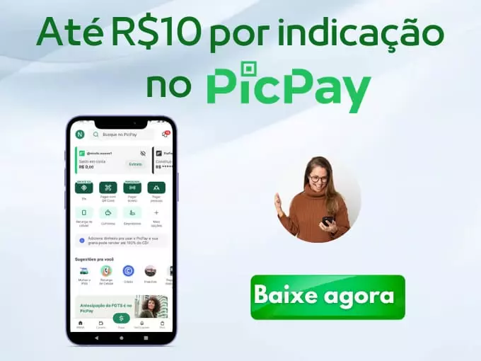 PicPay - Até R$ 10 por indicação